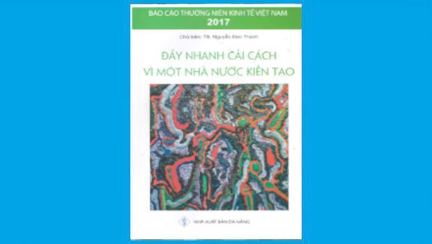 Viet Nam Annual Economic Report 2017 – Accelerating Reforms Towards A Facilitating State image