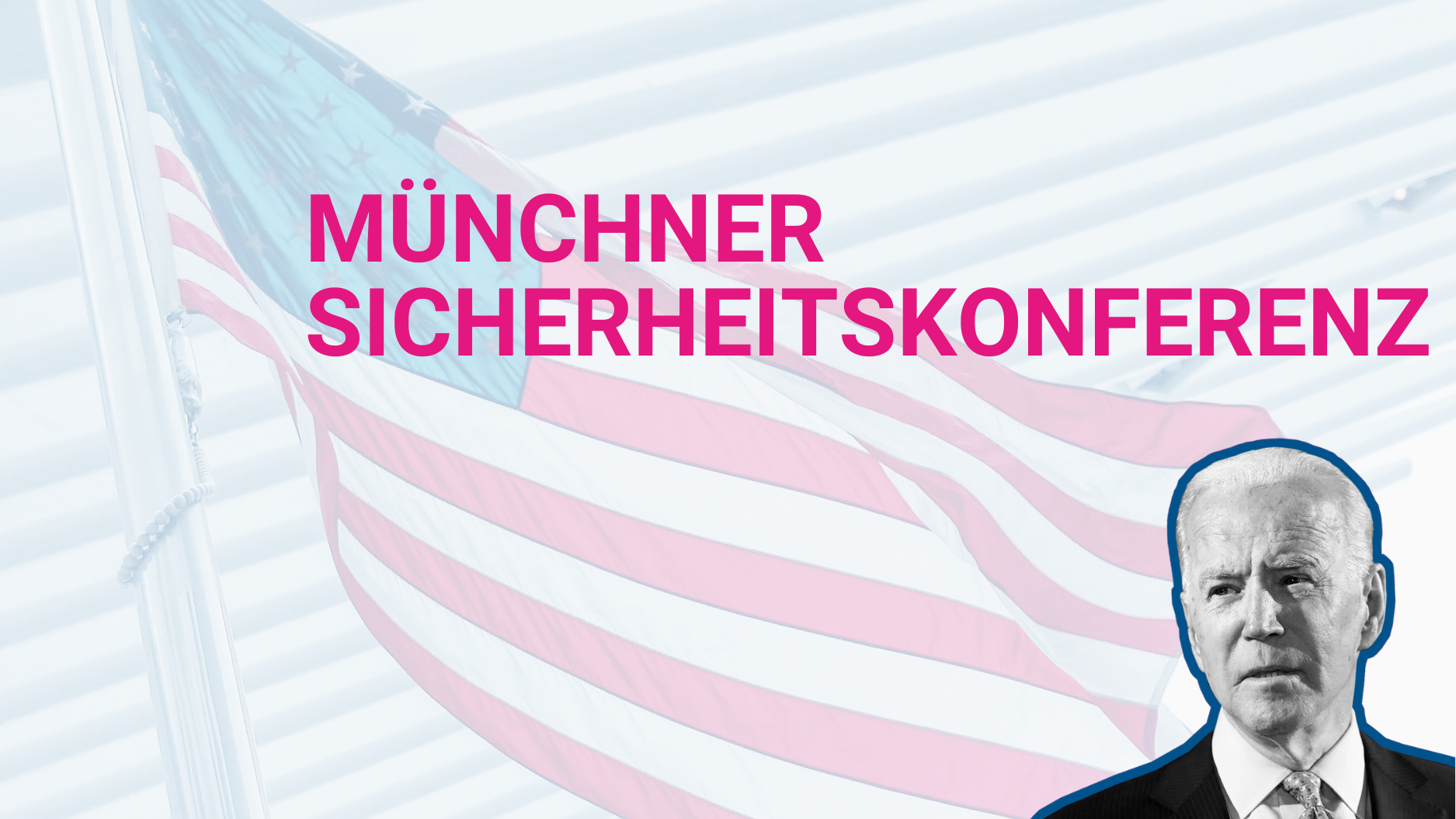 Whats Up America Münchner Sicherheitskonferenz