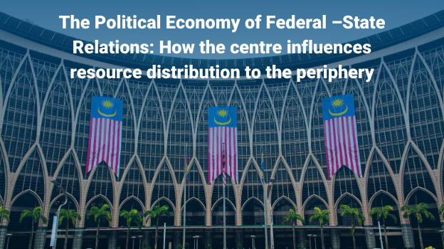 The Political Economy of Federal State Relations : How the Centre influence resources distribution to the periphery