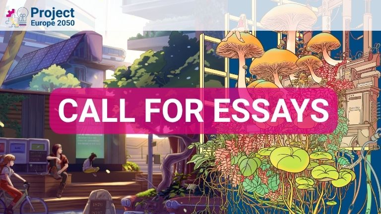 Call for Essays Europe 2050