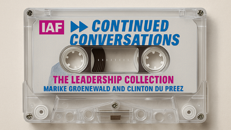 IAF Continued Conversations - The Leadership Colleaction
