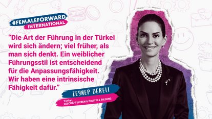 Zeynep Dereli Zitat Führung wird sich ändern