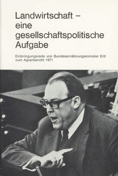 1.	Broschüre: Landwirtschaft – eine gesellschaftspolitische Aufgabe.