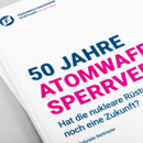 50 Jahre Atomwaffensperrvertrag