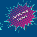 Our Winning Comics Header