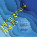 Uncertain Times Publication