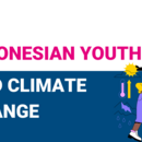 Indonesian Youth and Climate Change