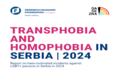 Report on Transphobia and Homophobia in Serbia, 2024