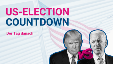 US-Election Countdown:  Der Tag danach