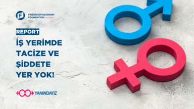 İşyerimde Tacize ve Şiddete Yer Yok