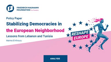 Stabilizing Democracies in the European Neighborhood Lessons from Lebanon and Tunisia