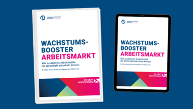 Wachstumsbooster Arbeitsmarkt